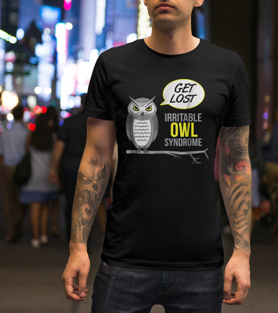 Get Lost Irritable Owl Syndrome Crabby Animal T-Shirt