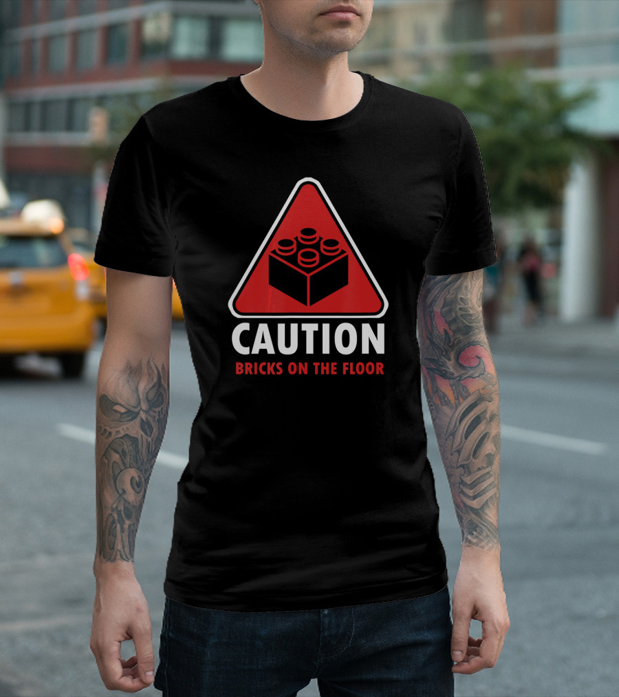 Caution Bricks on the Floor Warning Building Blocks T-Shirt