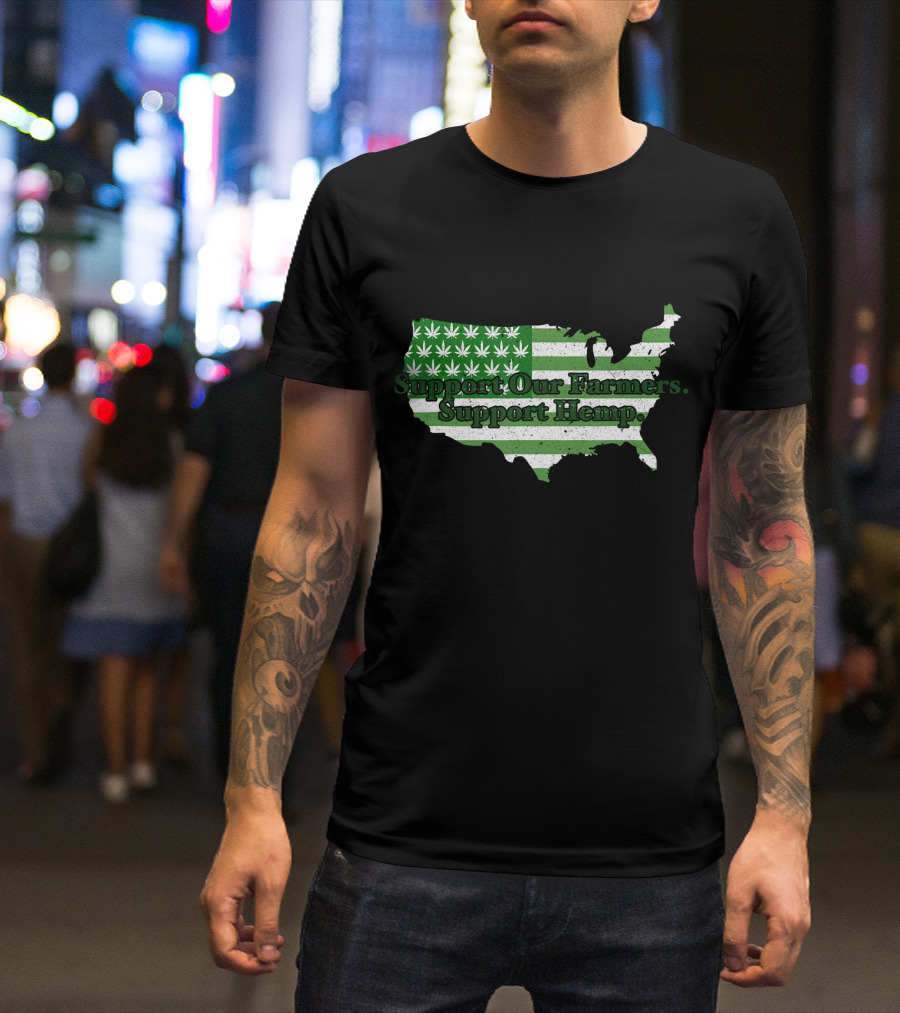 Support Our Farmers Support Hemp USA Map With Cannabis Leaves And Stripes T-Shirt