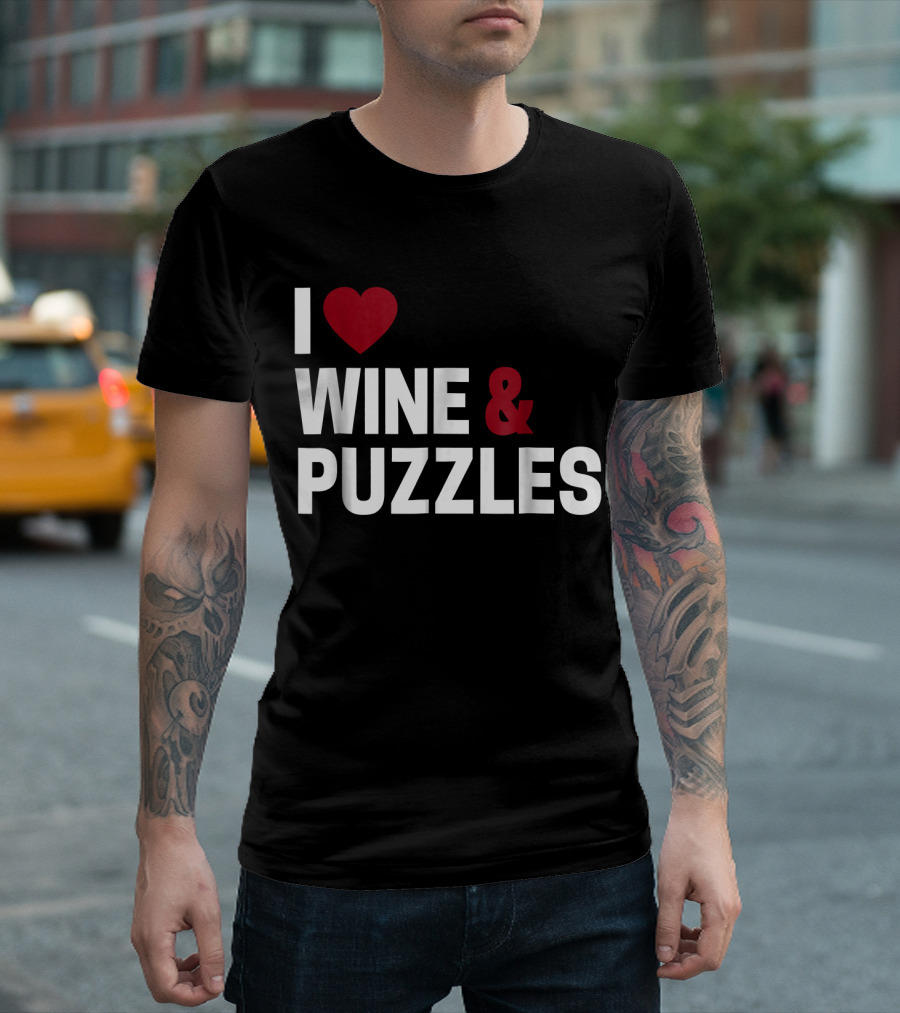 I Love Wine and Puzzles T-Shirt