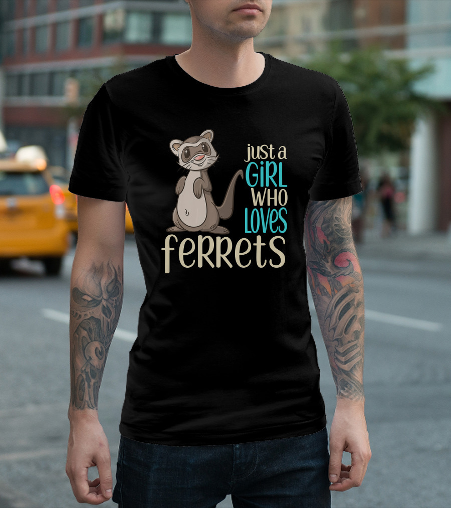 Just A Girl Who Loves Ferrets Cute Cartoon Ferret T-Shirt