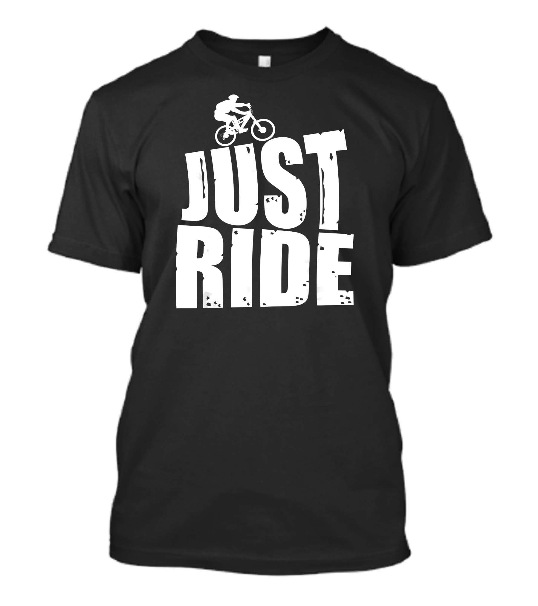 Just Ride Biking Mountain Bike Bikers Co Adventure Enthusiasts T-Shirt
