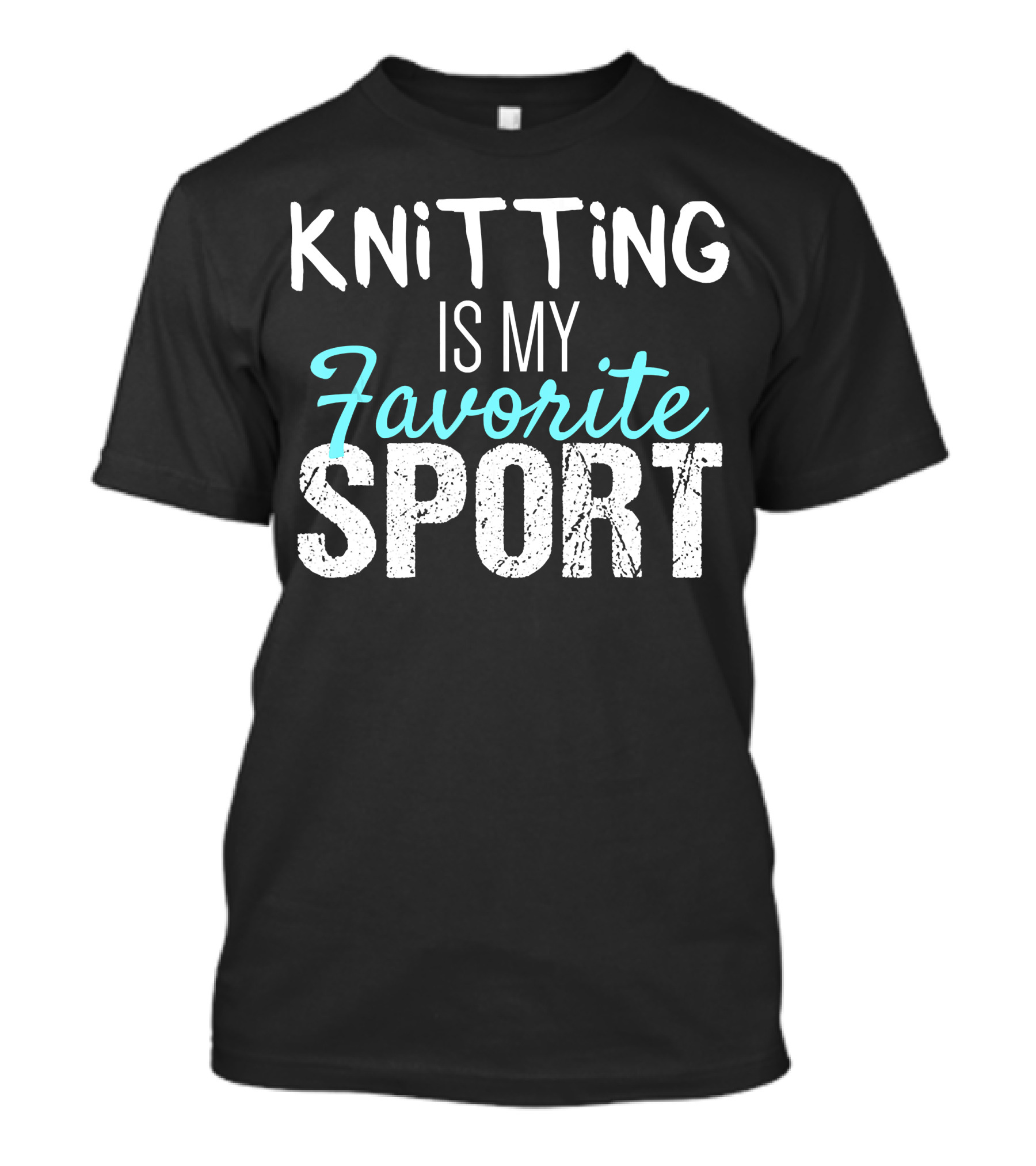 Knitting Is My Favorite Sport T-Shirt