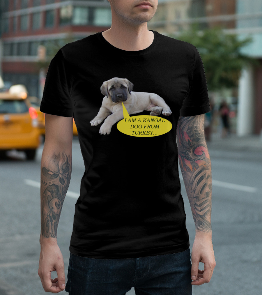 I Am A Kangal Dog From Turkey With Speech Bubble T-Shirt