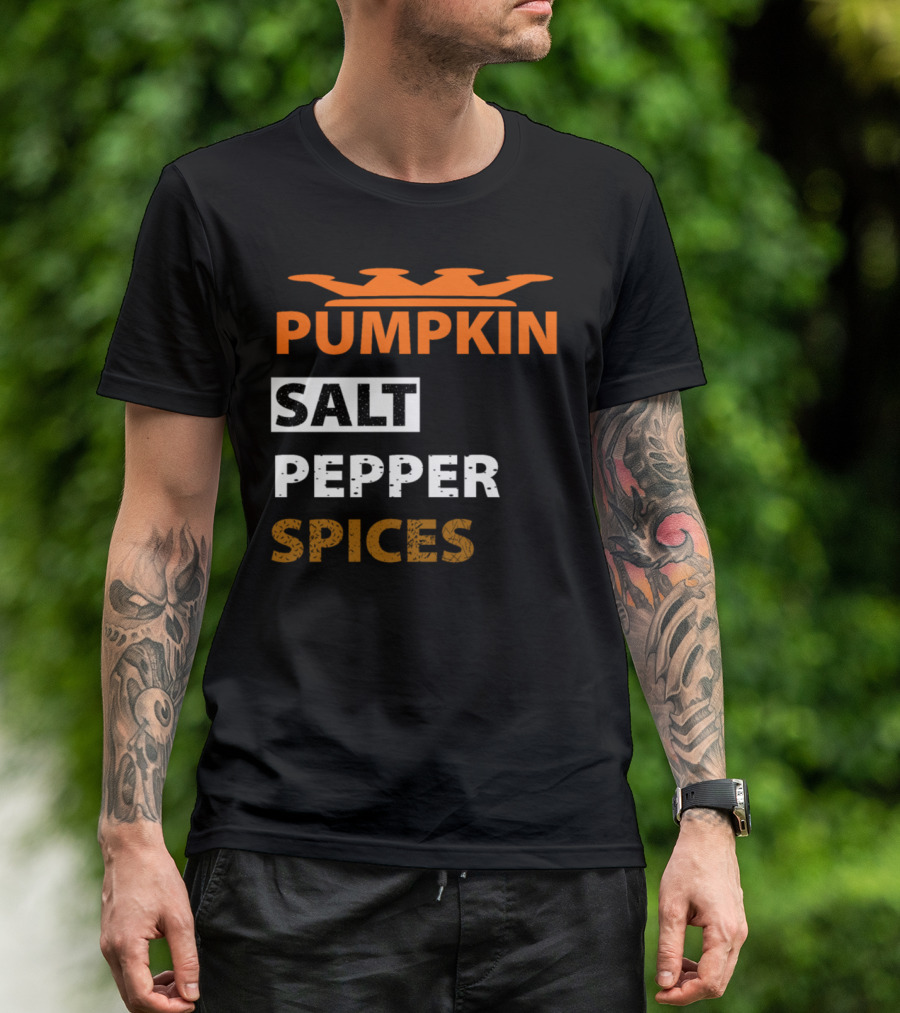 PUMPKIN SALT PEPPER SPICES Crown Number One T-Shirt