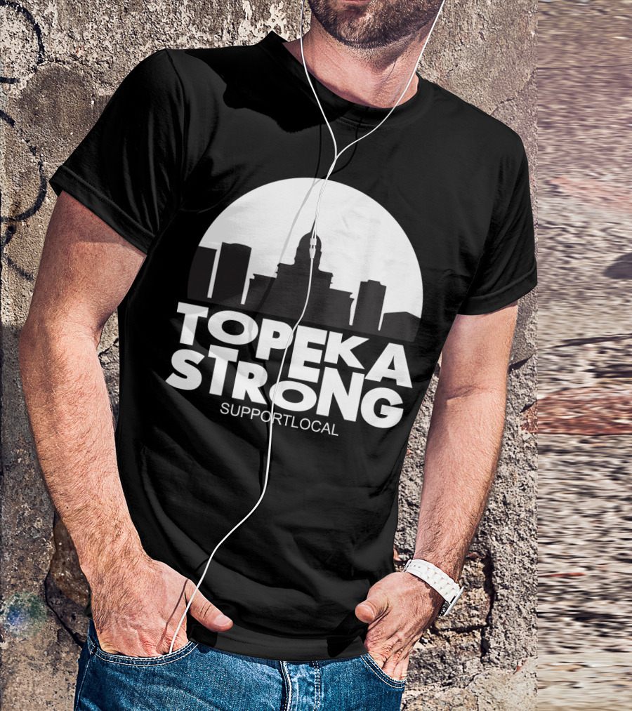 Topeka Strong Support Local Skyline T-Shirt