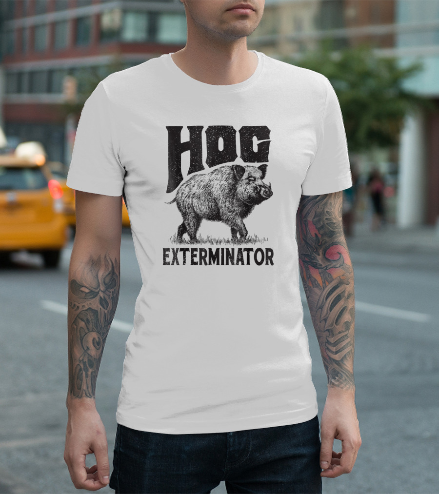 Hog Exterminator Funny Hunting Hog Pig Sus T-Shirt