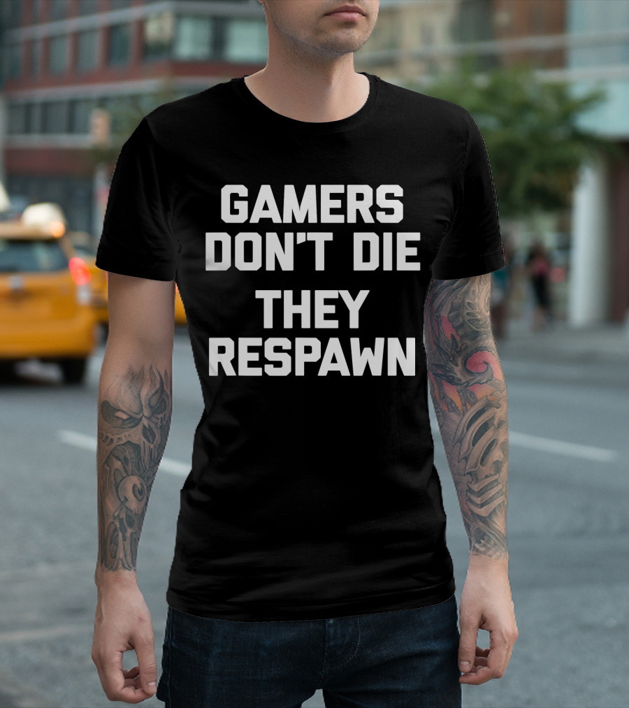 Gamers Don't Die They Respawn Retro Gaming Revival T-Shirt