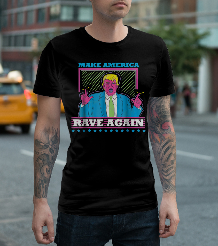 Make America Rave Again Neon Style Pink Cartoon Portrait With Stars T-Shirt
