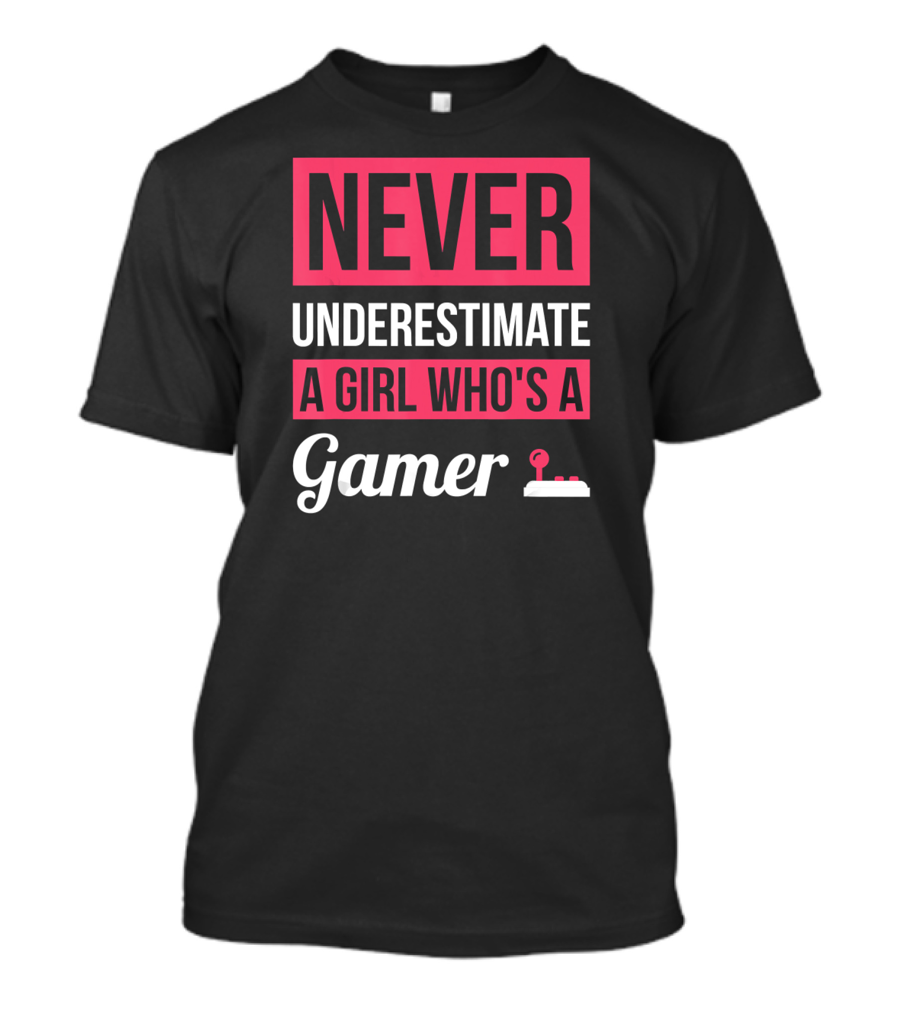 Never Underestimate A Girl Who's A Gamer Iconic Joystick T-Shirt
