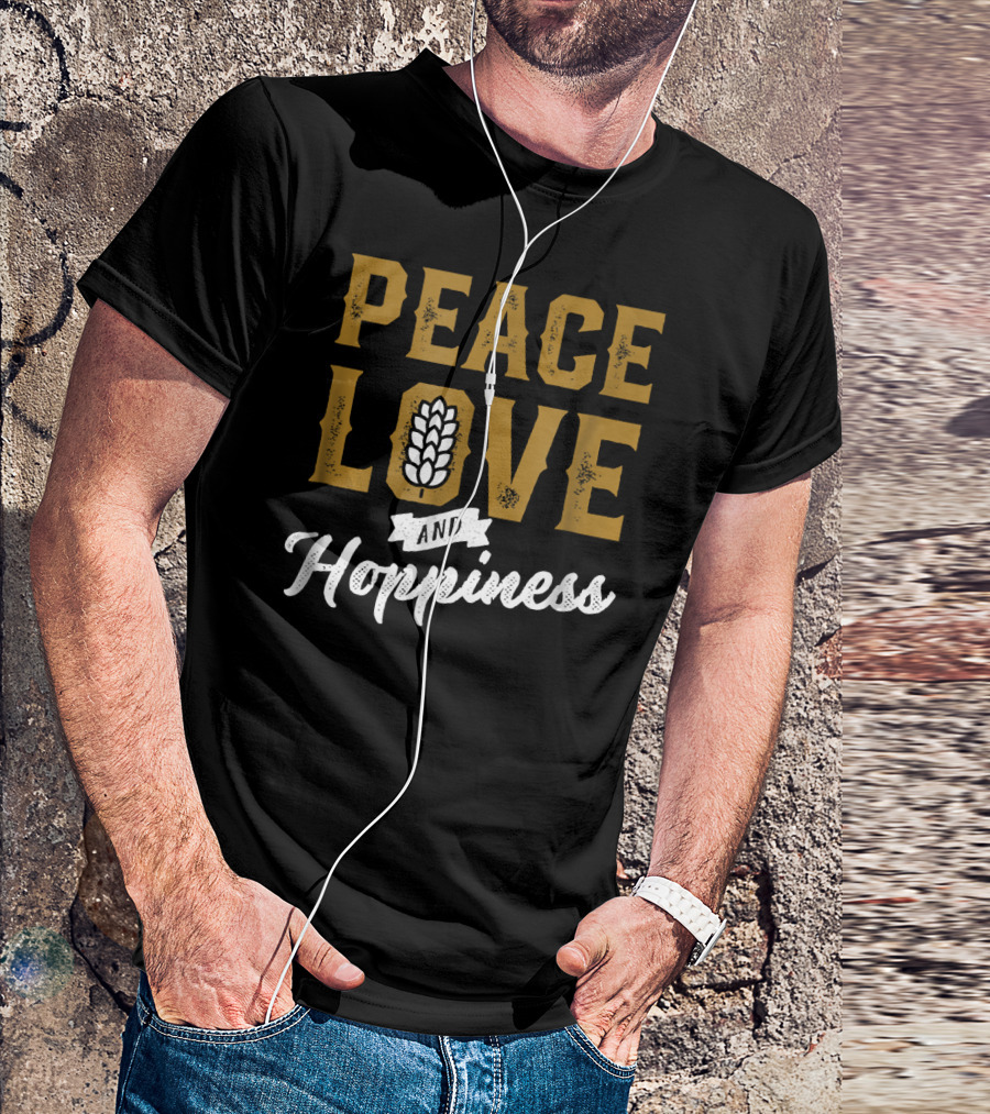 Peace Love And Hoppiness Brewery Wheat T-Shirt