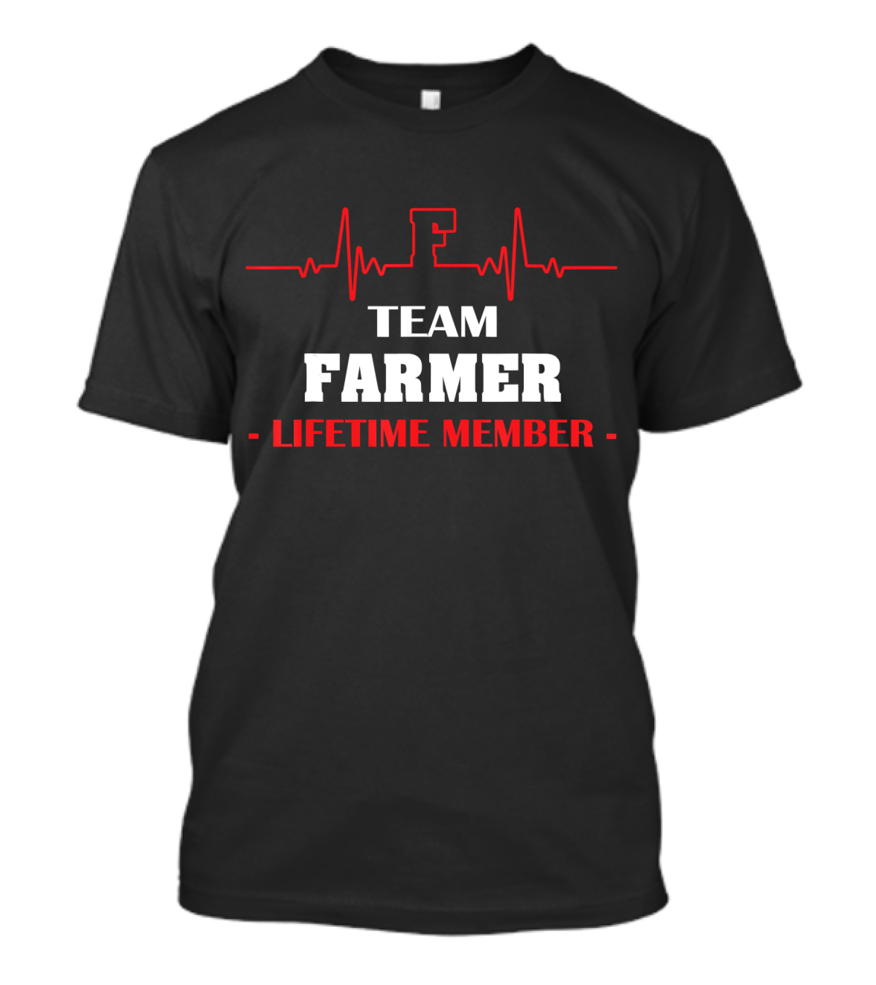 TEAM FARMER LIFETIME MEMBER FAMILY HEARTBEAT T-Shirt