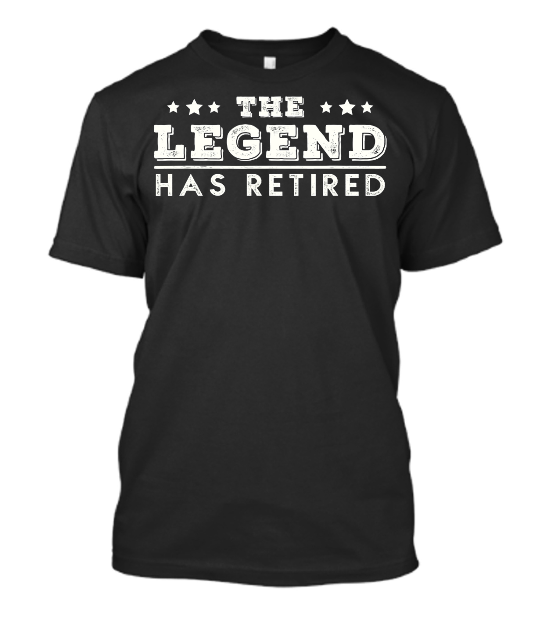 The Legend Has Retired Stars Retro Humor Retirement Legendary T-Shirt