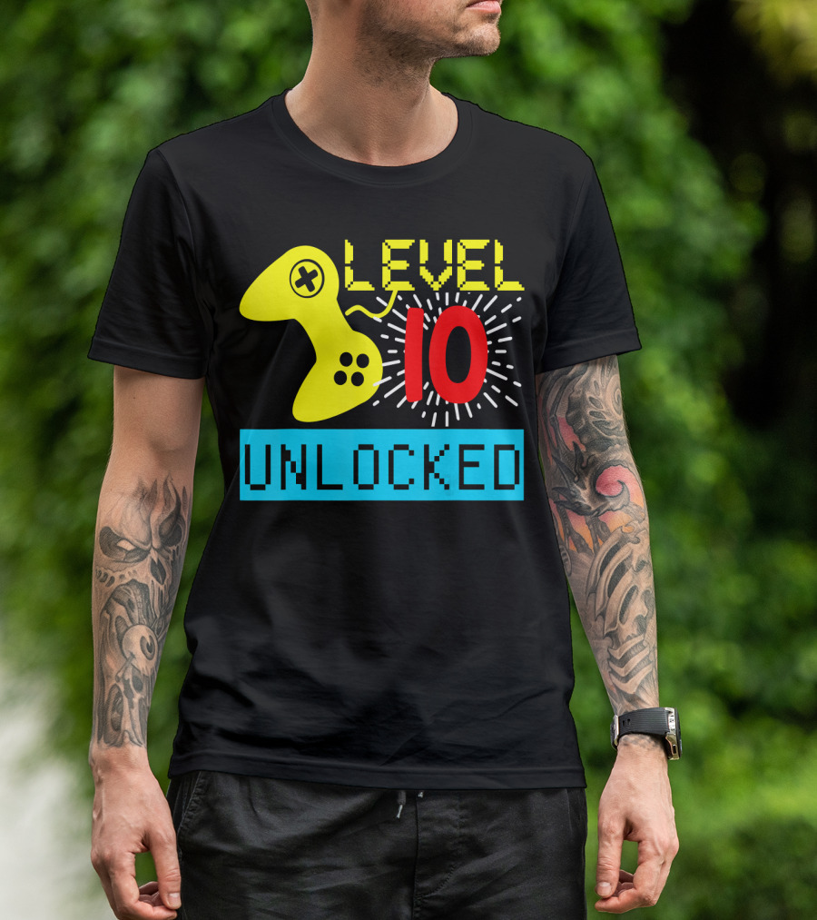 Level 10 Unlocked Birthday Video Game Gamer T-Shirt