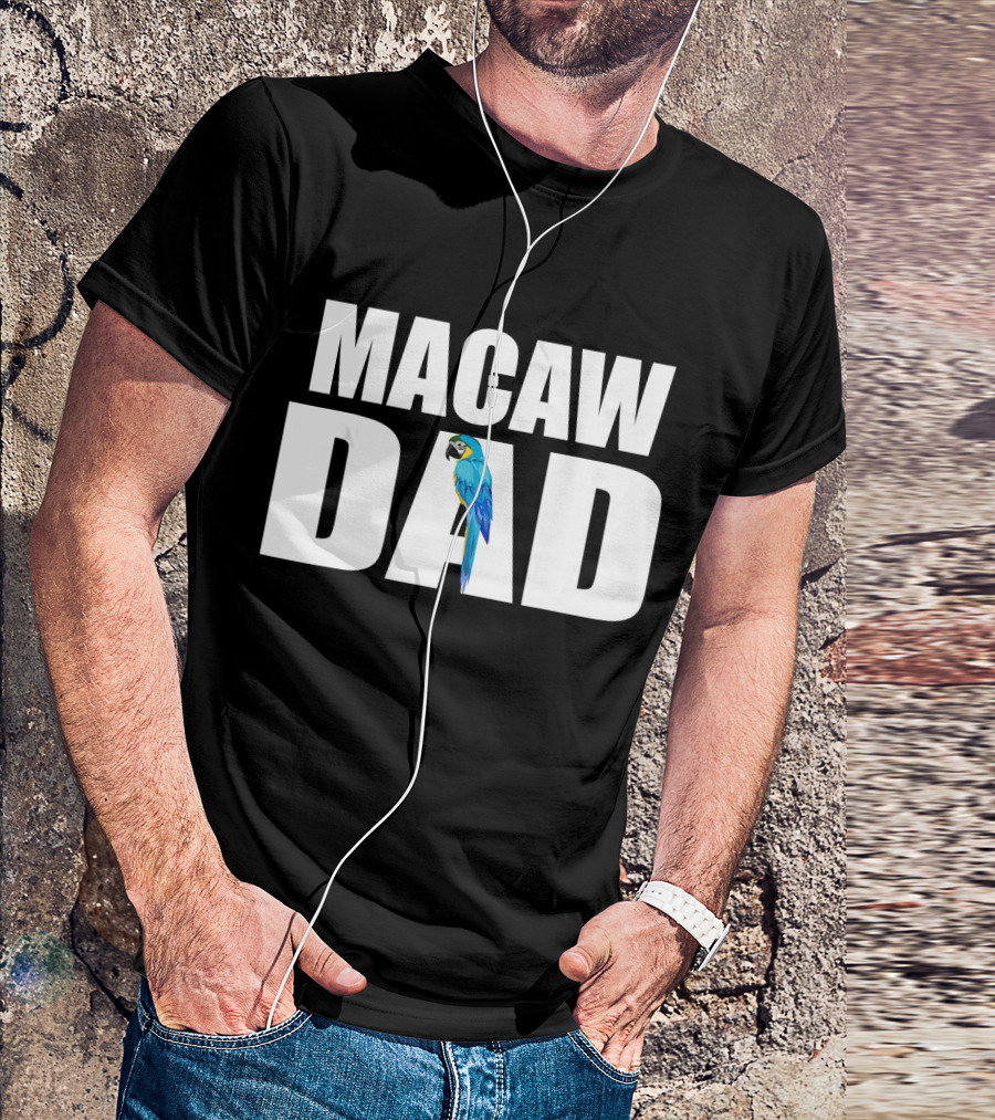 Blue And Gold Macaw Dad Parrot Lover Father's Day T-Shirt