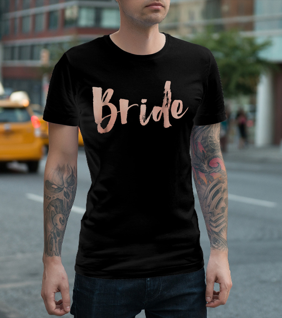 Bride Rose Gold Bridal Party Wedding T-Shirt