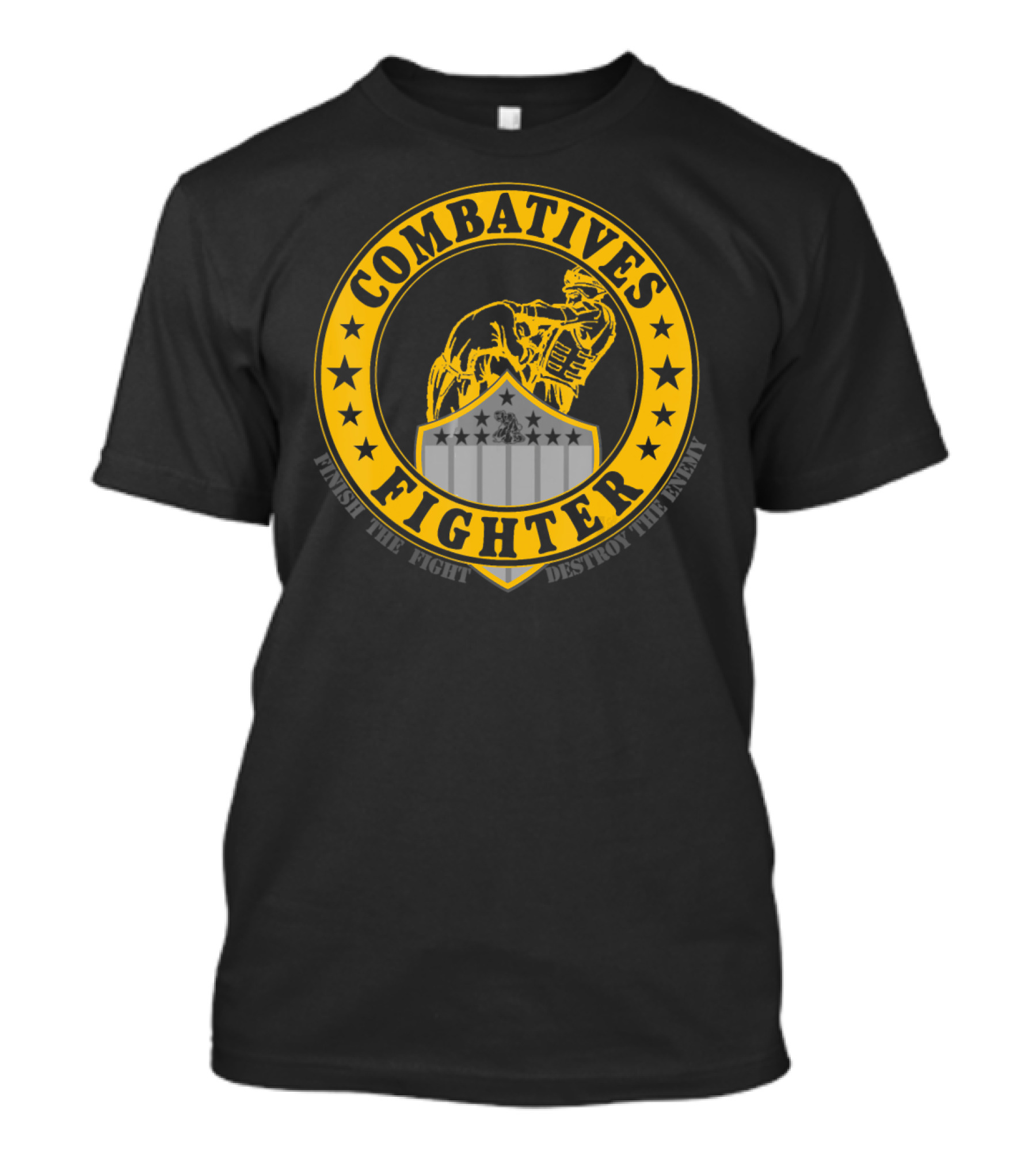 Combatives Fighter Finish The Fight Destroy The Enemy T-Shirt