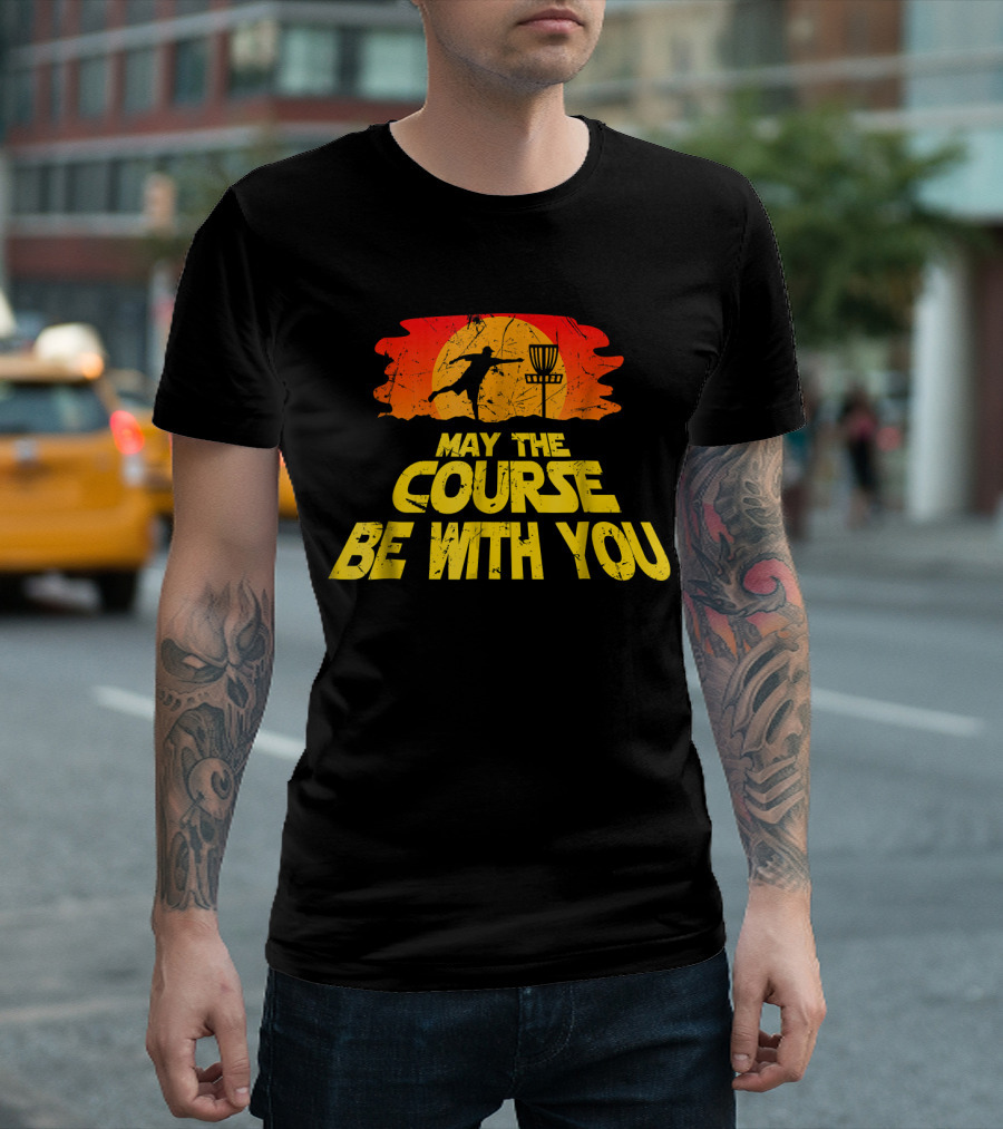 May the Course Be With You Disc Golf Sunset Scene T-Shirt