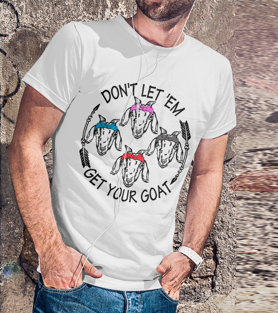 Don't Let 'Em Get Your Goat Colorful Bandana Goat Heads T-Shirt
