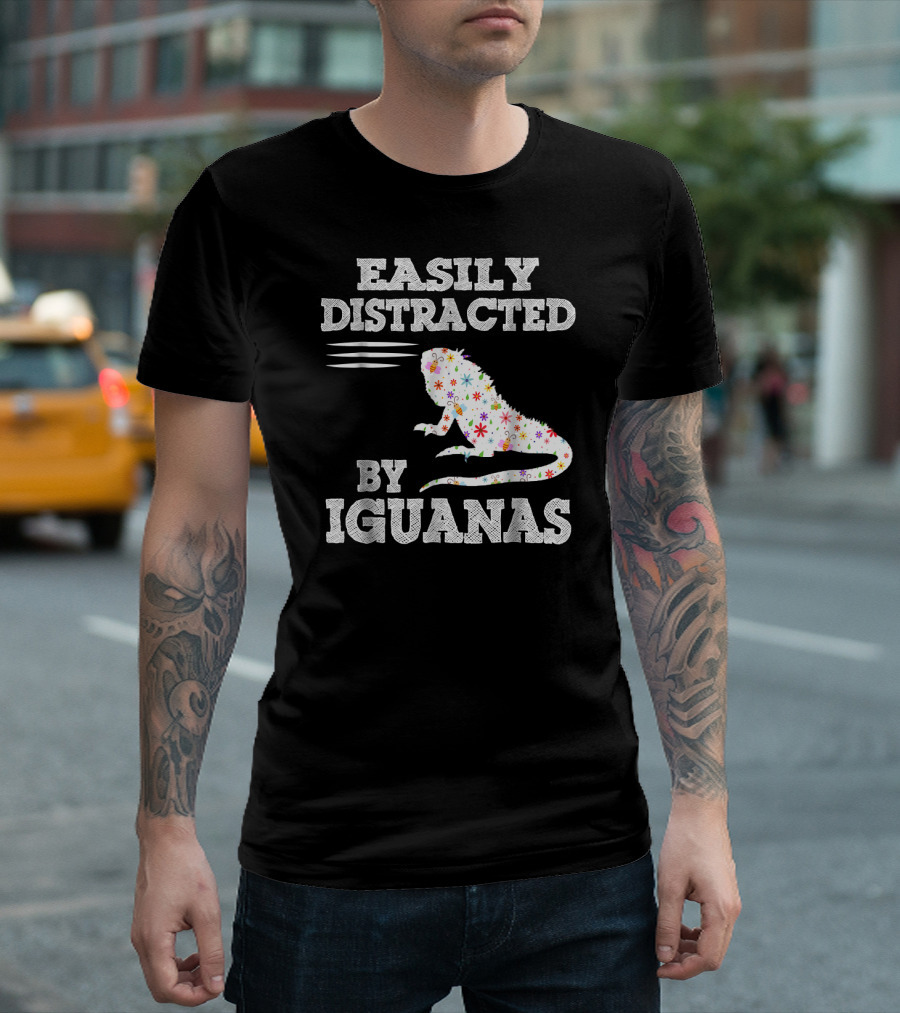 Easily Distracted by Iguanas with Colorful Floral Iguana T-Shirt