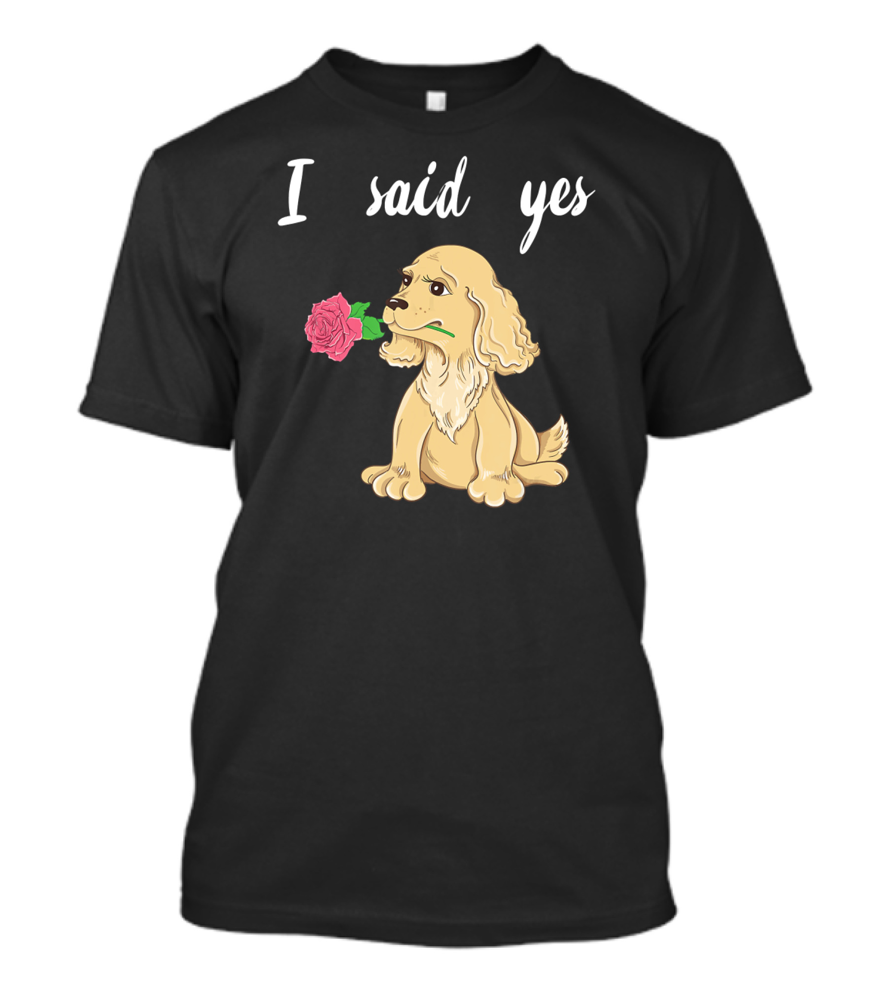 I Said Yes Golden Retriever Engagement Announcement T-Shirt