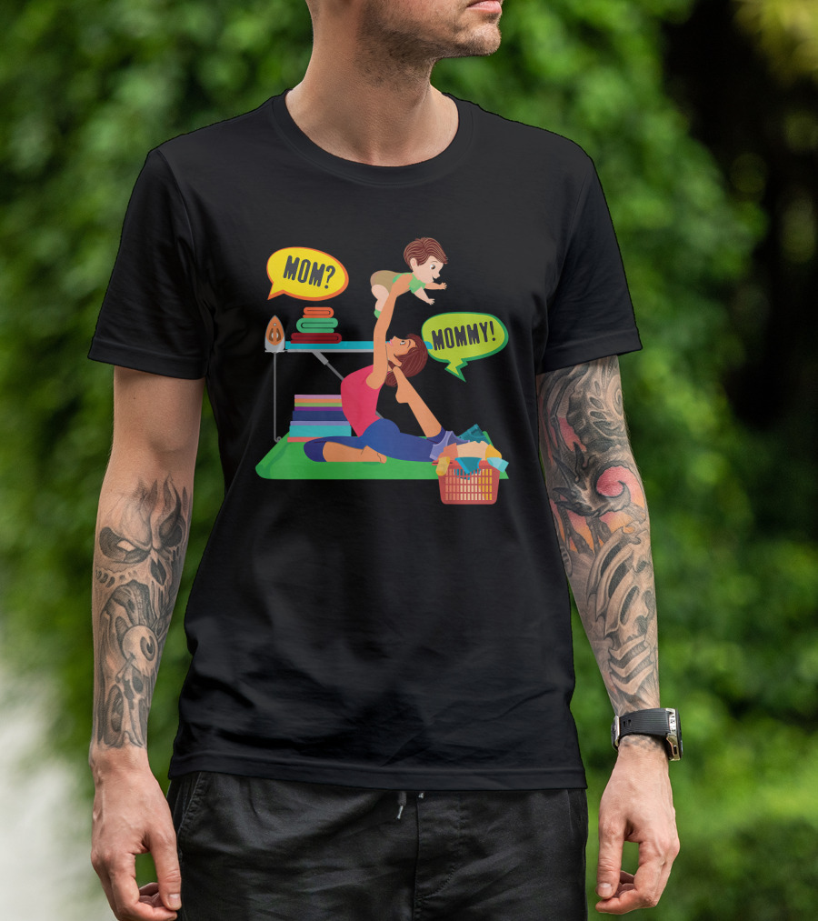 Mommy Fitness Multitasking With Baby T-Shirt