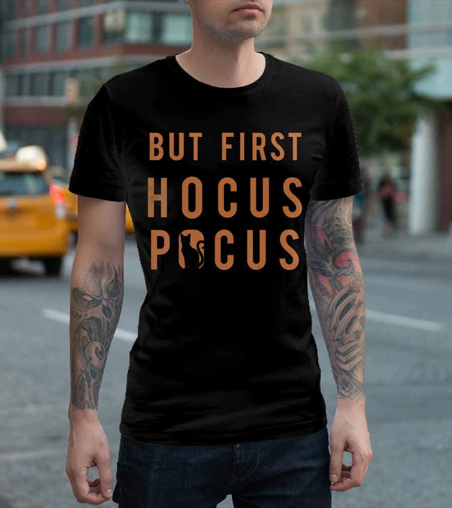 But First Hocus Pocus Halloween Cat T-Shirt