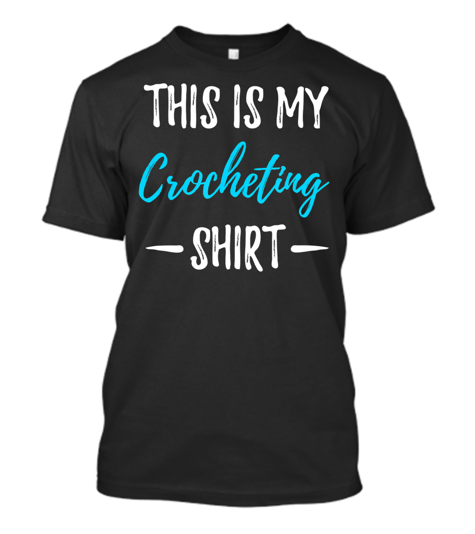 This Is My Crocheting T-Shirt