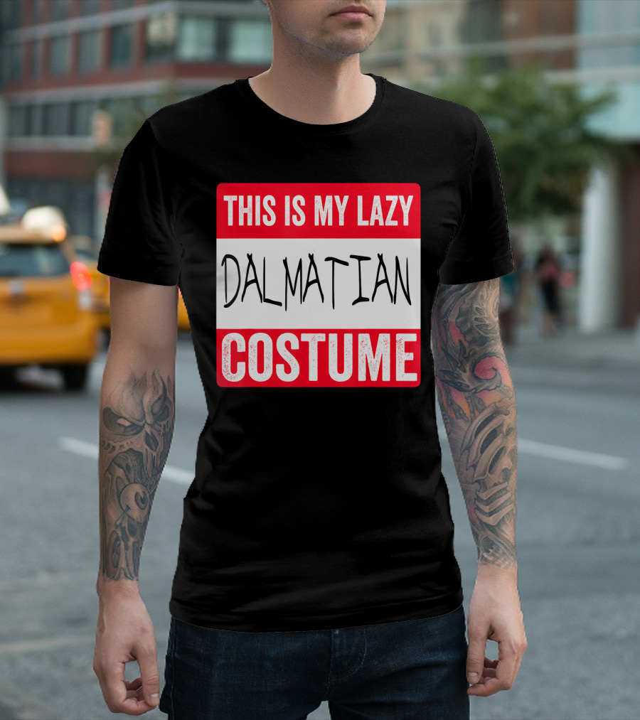 This Is My Lazy Dalmatian Costume T-Shirt