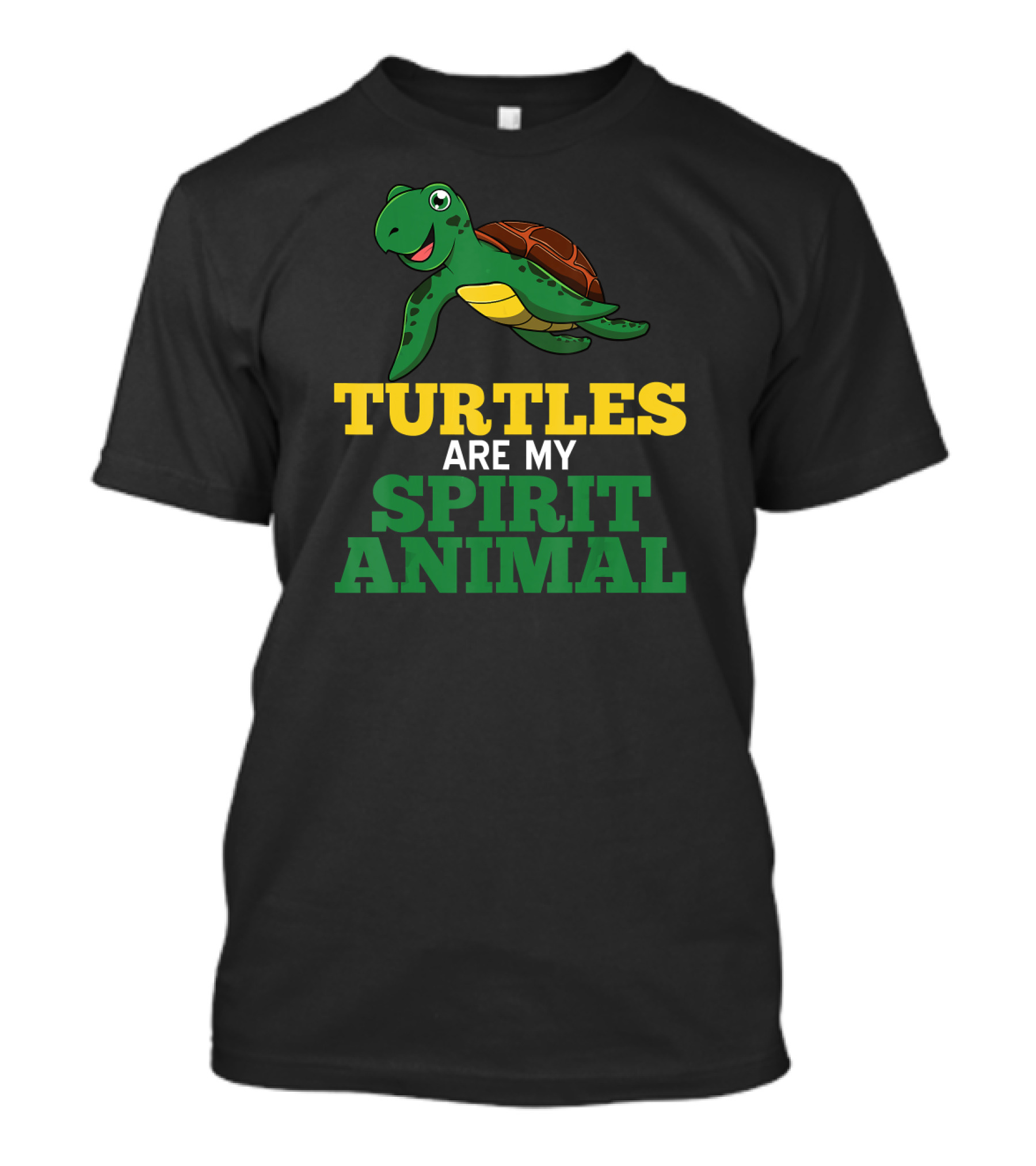 Turtles Are My Spirit Animal Happy Green Turtle T-Shirt