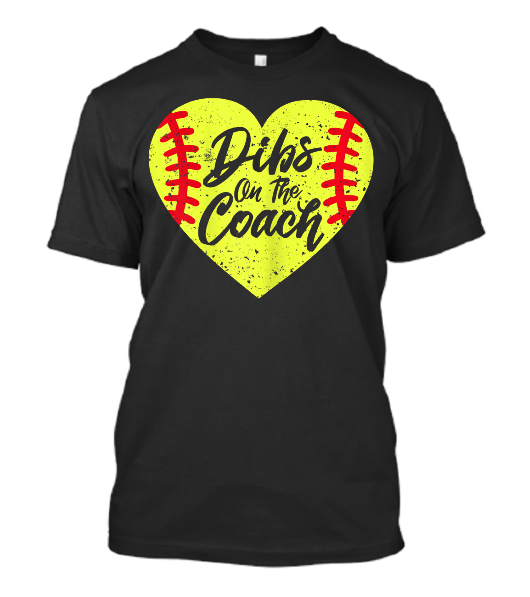 Dibs On The Coach Funny Softball Heart T-Shirt