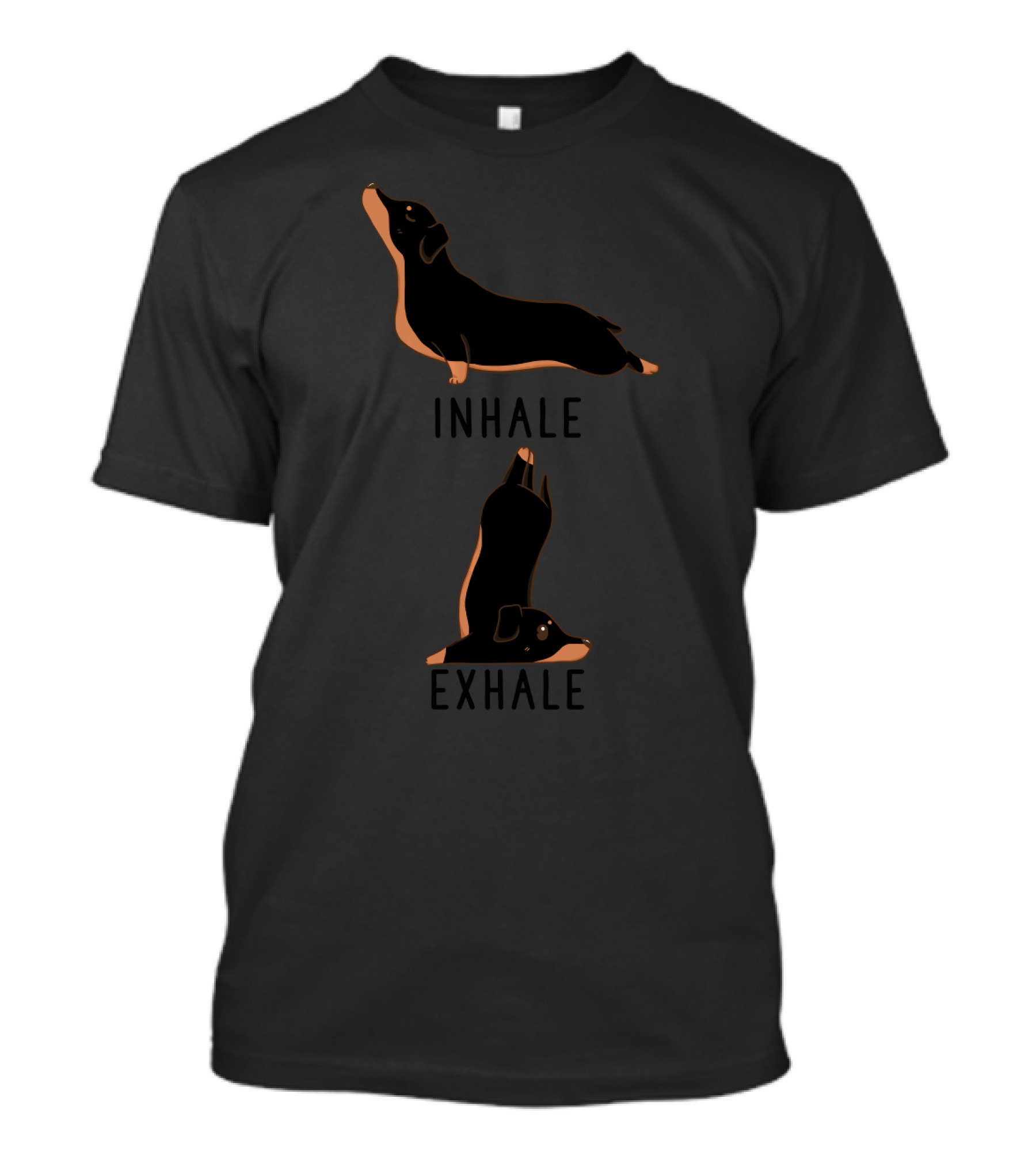 Inhale Exhale Yoga Black And Tan Dachshund Stretching Poses T-Shirt