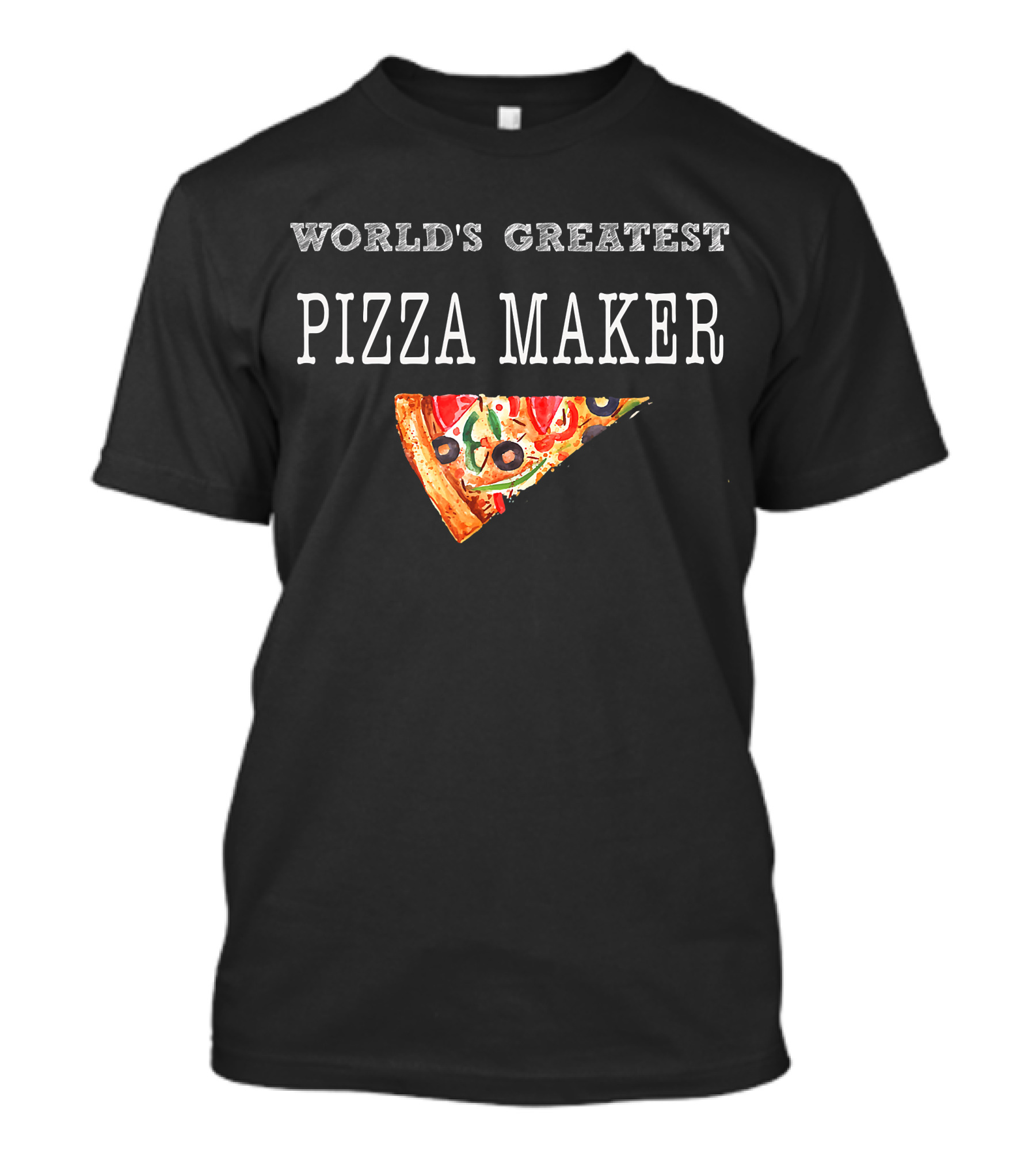 World's Greatest Pizza Maker T-Shirt