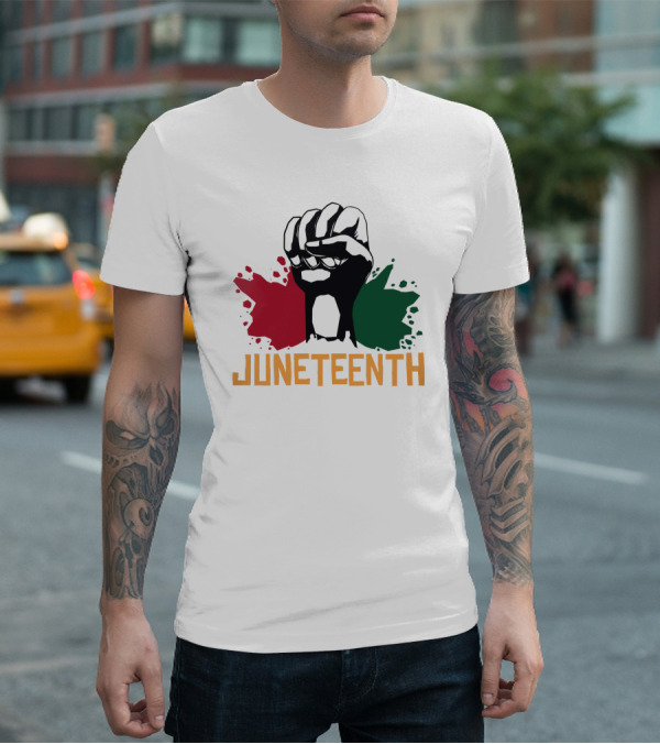 JUNETEENTH Raised Fist With Red Black Green Paint Splashes T-Shirt