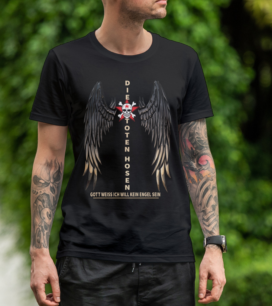 DIE TOTEN HOSEN GOTT WEISS ICH WILL KEIN ENGEL SEIN T-Shirt