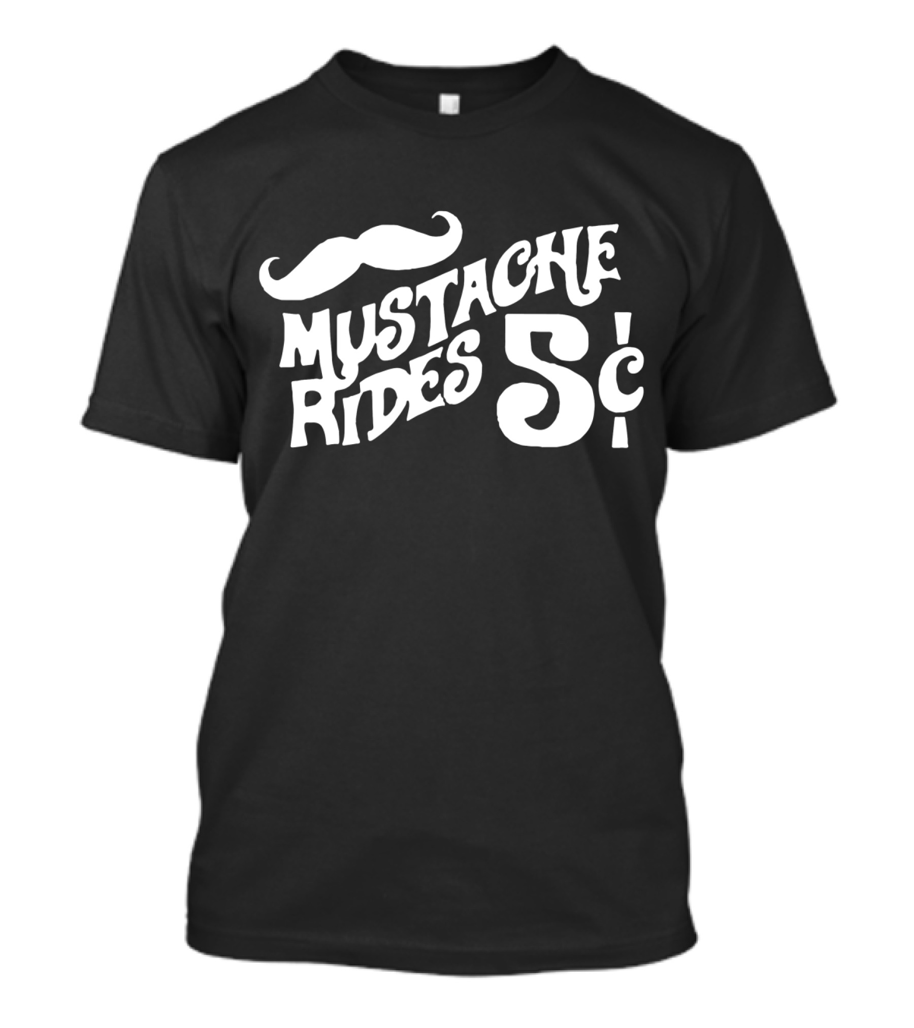 Mustache Rides 5 Cents Dirty Joke Humor Beard Moustache Free T-Shirt
