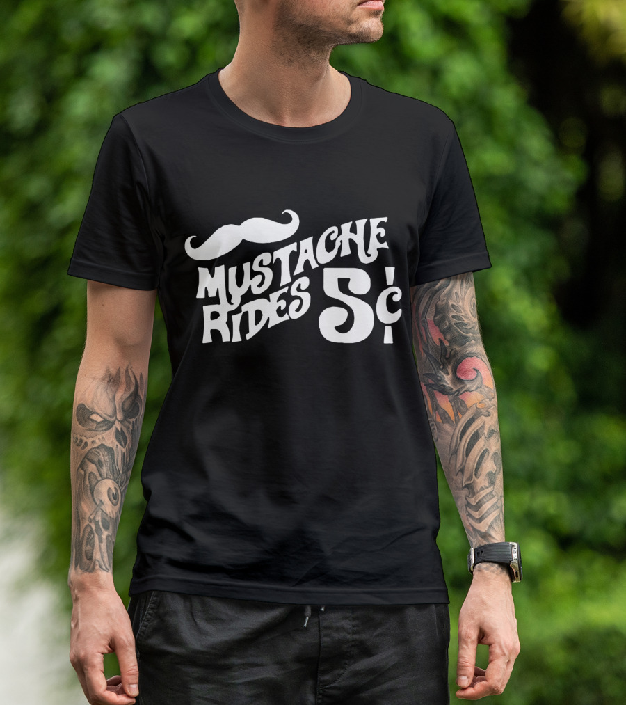 Mustache Rides 5 Cents Dirty Joke Humor Beard Moustache Free T-Shirt