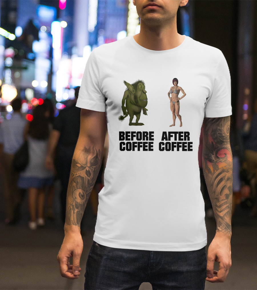 Before Coffee Green Cartoon Creature After Coffee Muscular Woman Transformation T-Shirt