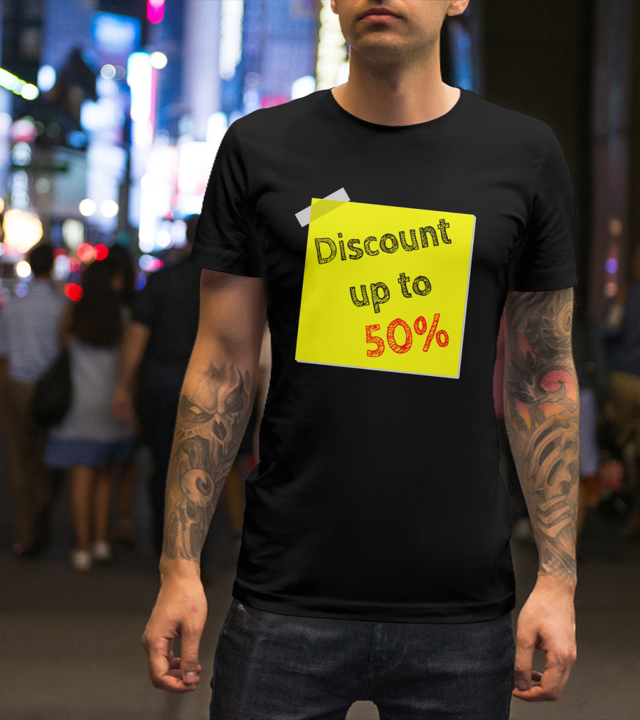 Discount Up To 50% Sale Event T-Shirt