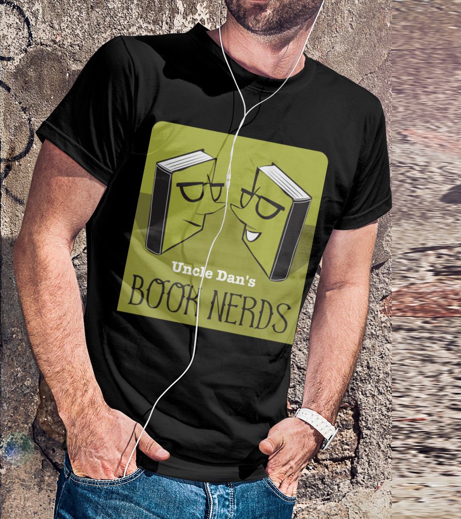 Uncle Dan's Book Nerds Face-Off With Glasses Books T-Shirt