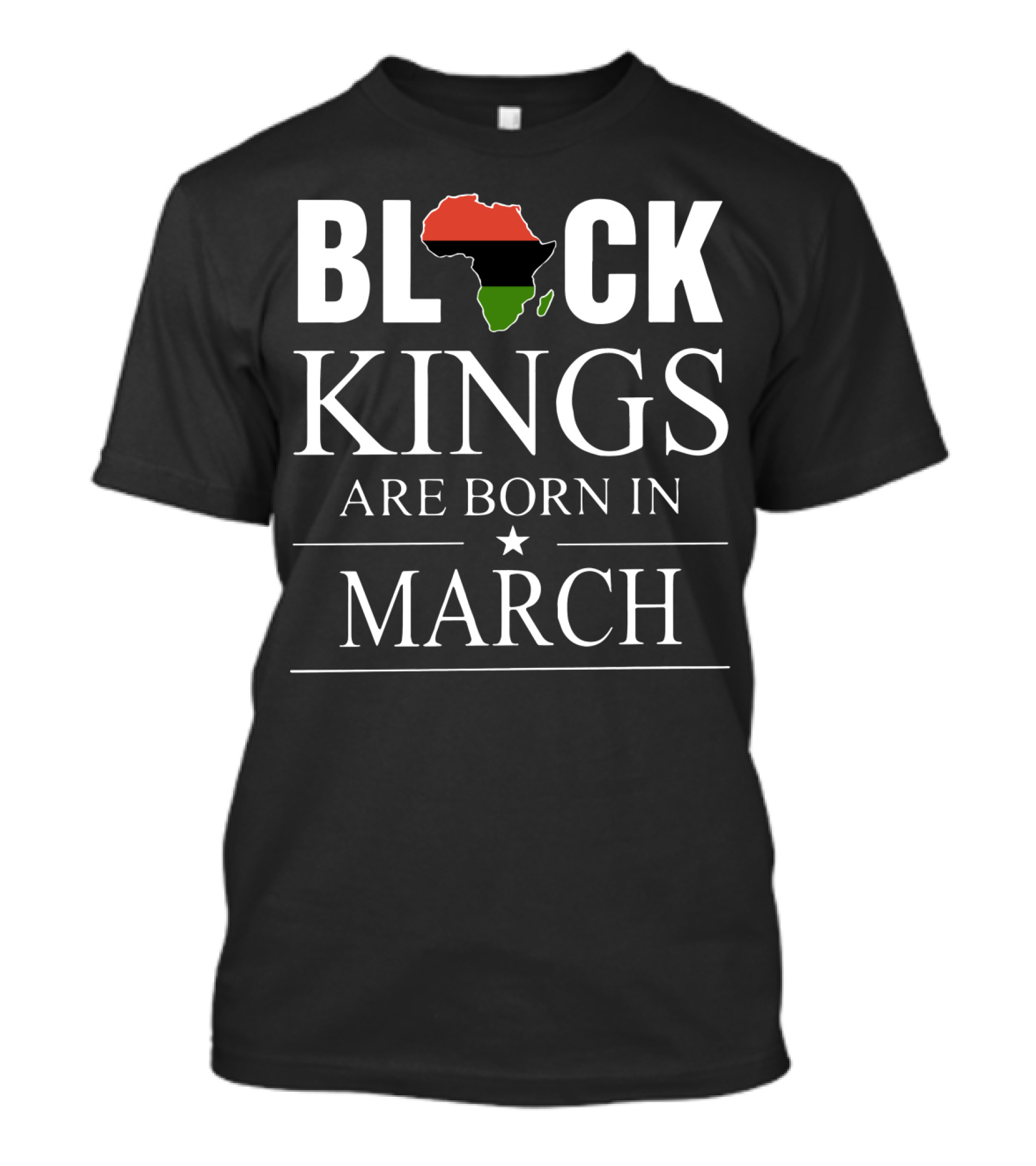 Black Kings Are Born In March Africa Map T-Shirt