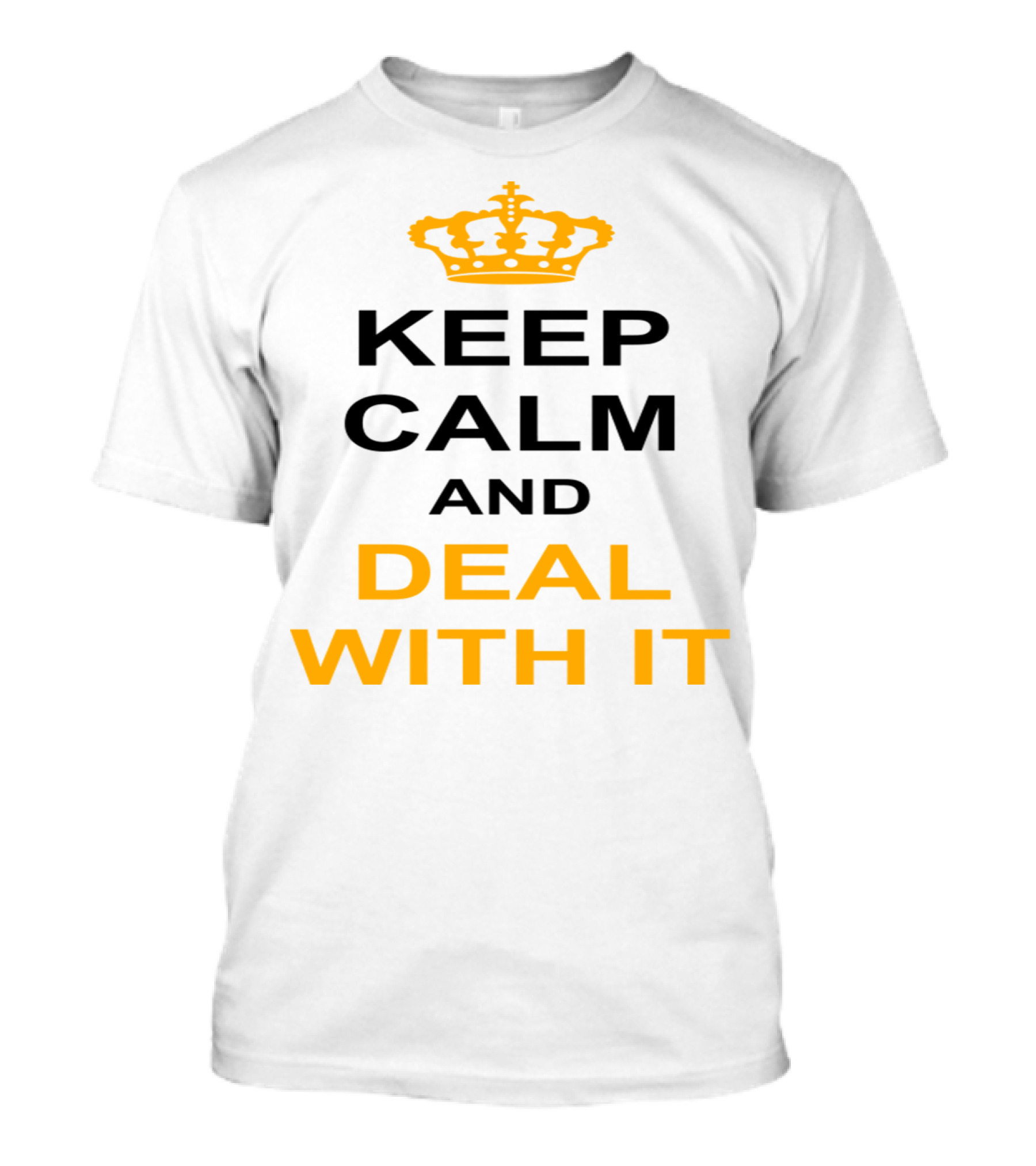 Keep Calm And Deal With It Crown Inspired Motif T-Shirt