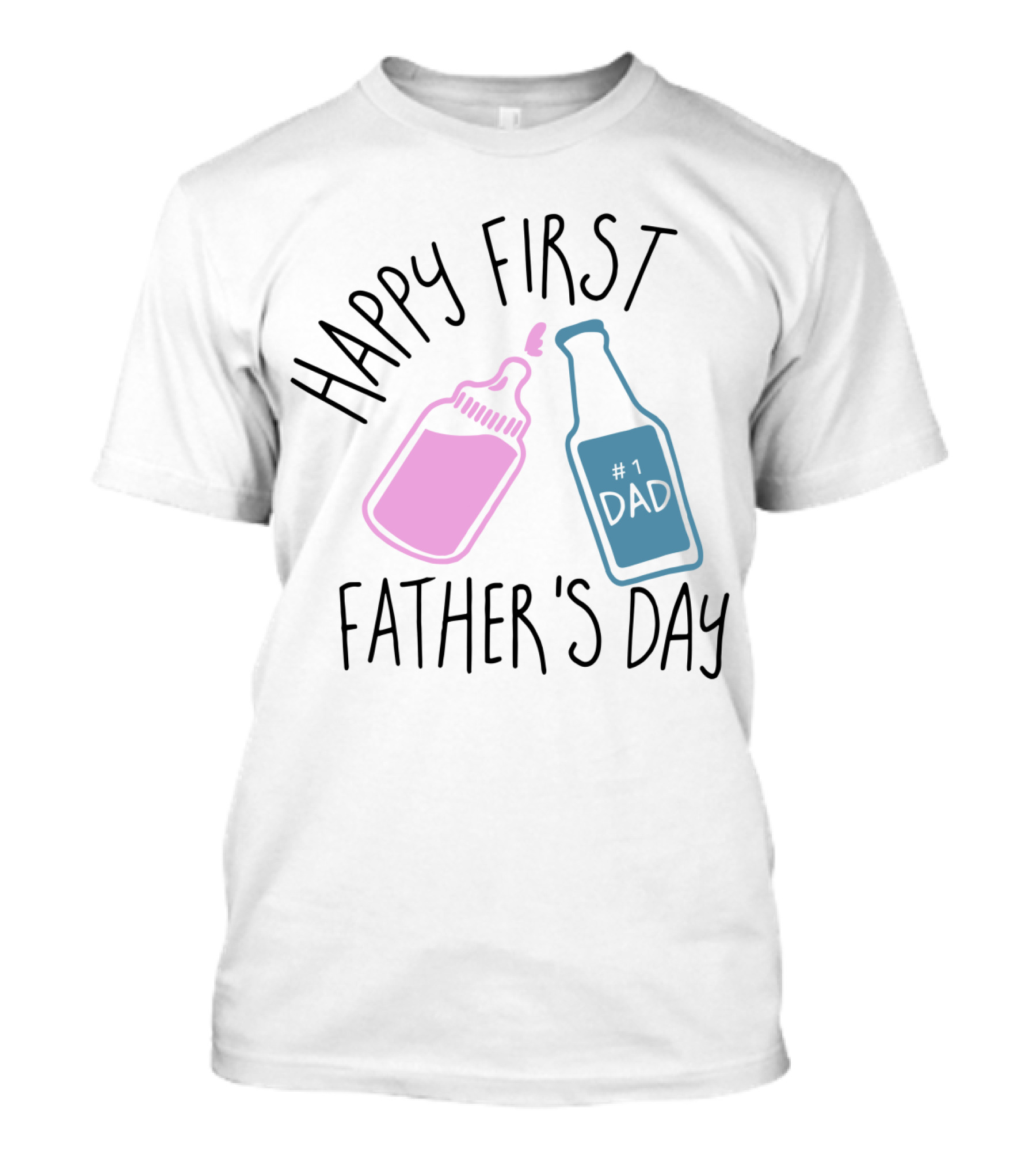 Happy First Father's Day Dad #1 Dad Baby Bottle And Beer Bottle T-Shirt