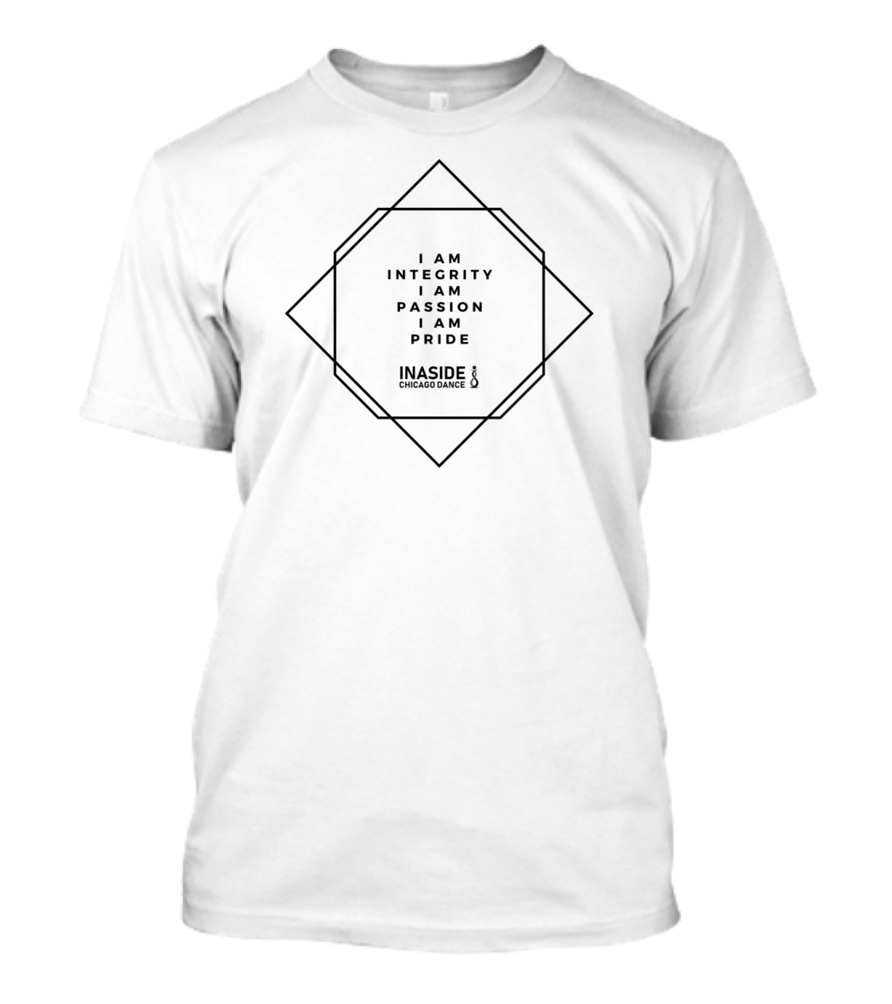 I AM INTEGRITY I AM PASSION I AM PRIDE INASIDE CHICAGO DANCE Geometric Lines T-Shirt