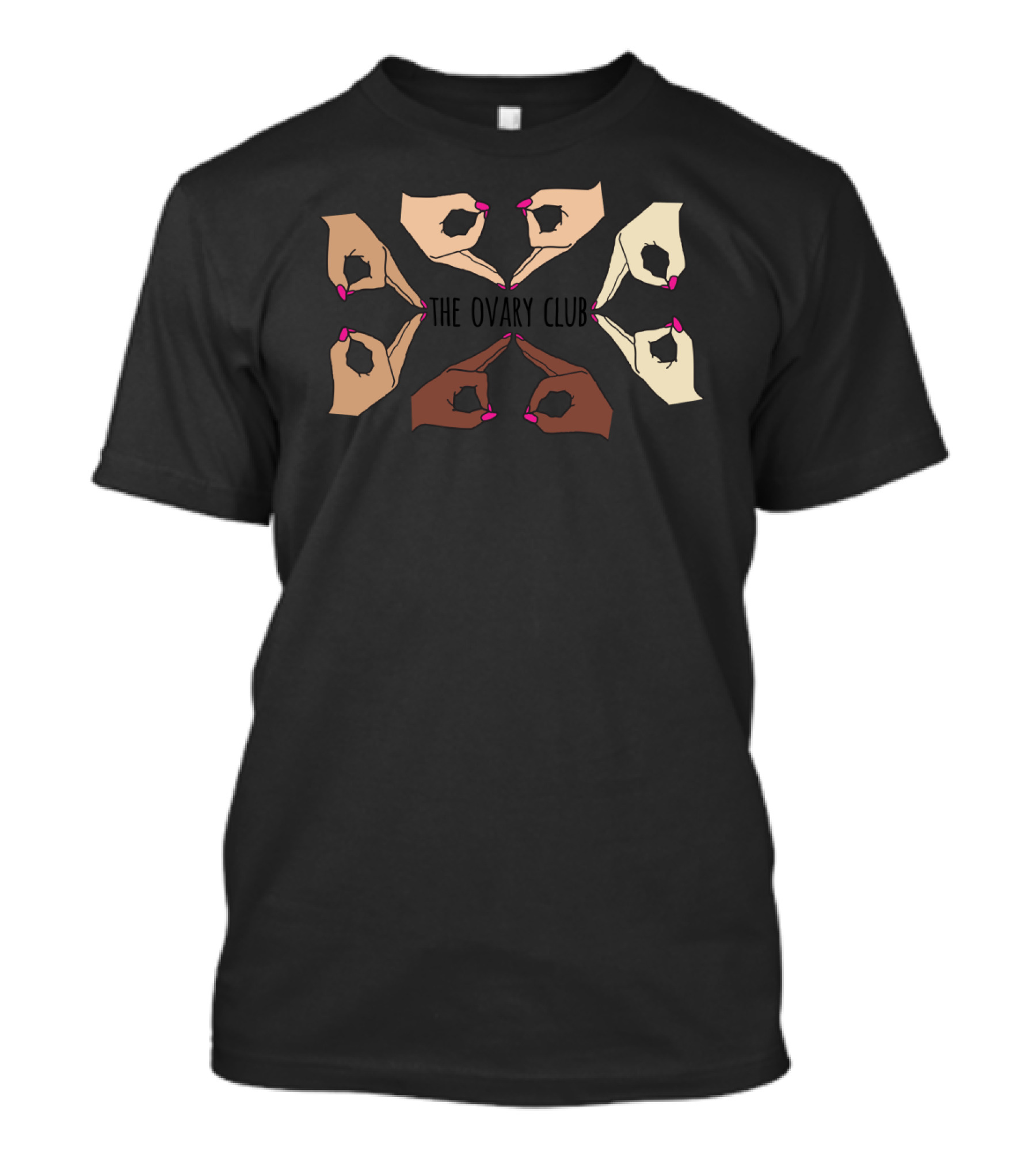 The Ovary Club Diverse Hands With Pink Nails Circular Formation T-Shirt