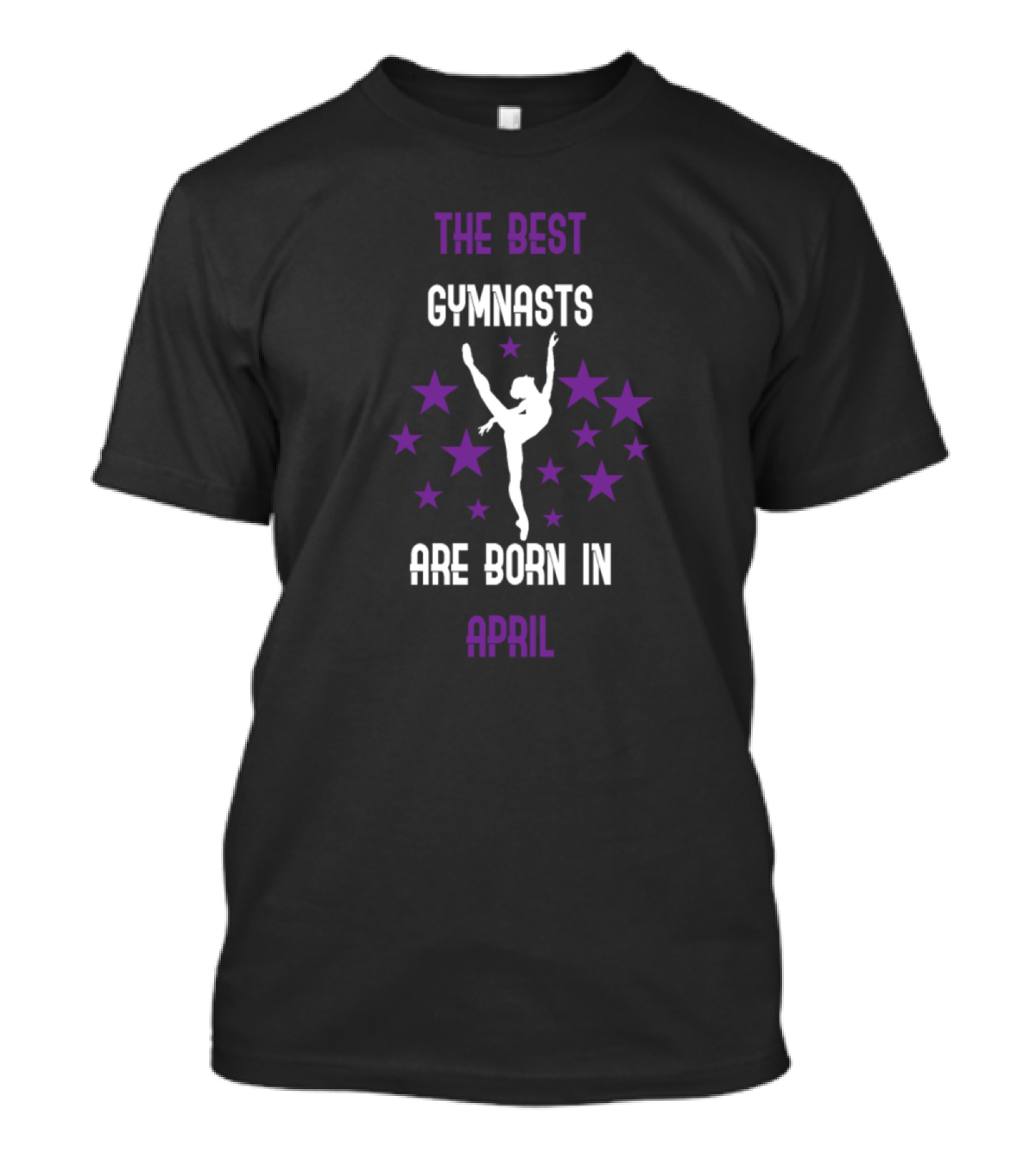 The Best Gymnasts Are Born In April With Purple Stars T-Shirt