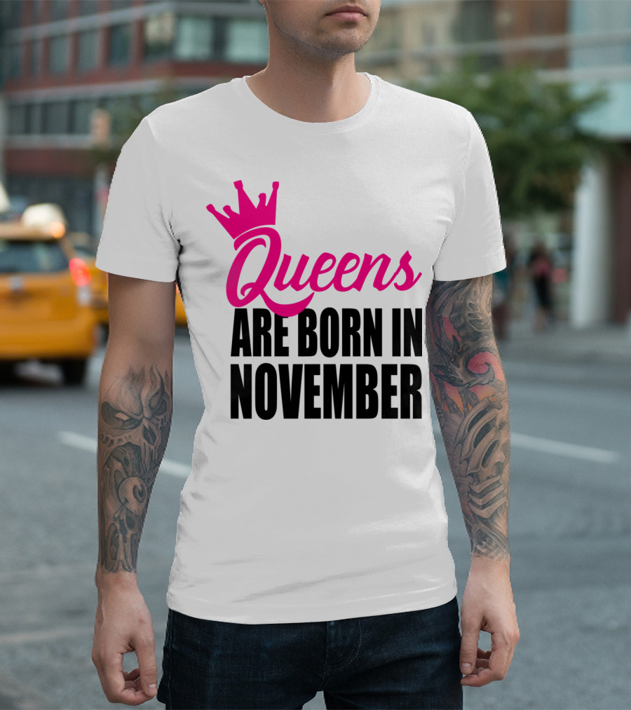 Queens Are Born in November Pink Crown T-Shirt