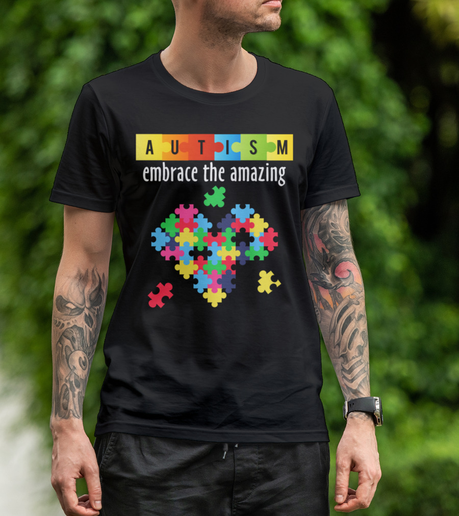 Autism Embrace The Amazing Colorful Puzzle Heart T-Shirt