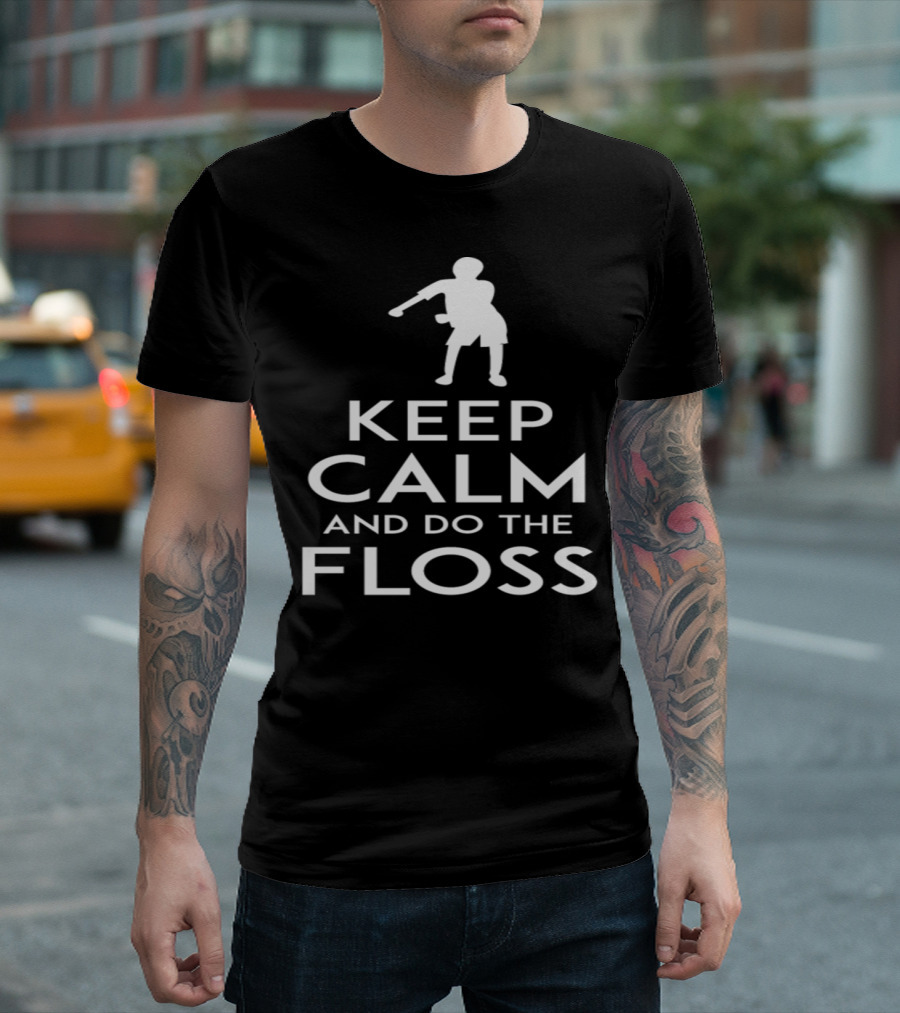 Keep Calm and Do the Floss Dance T-Shirt