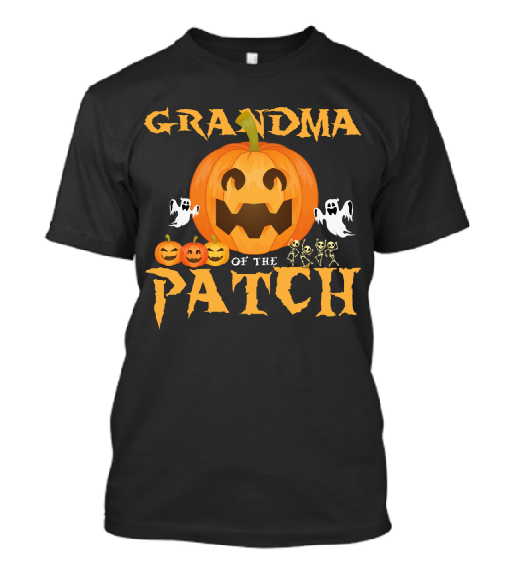 Grandma Of The Patch Halloween Pumpkin Ghosts And Skeletons T-Shirt